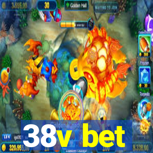38v bet